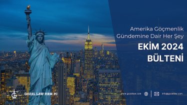 Göçmenlik Gündemindeki Gelişmeler, Green Card Çekilişi Başladı I Ekim 2024 Bülteni