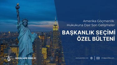 Seçim Özel Bülteni: Göreve Gelecek Yeni Trump Hükümetinin Göçmenlik Üzerindeki Olası Etkileri ve Ofisimizden Diğer Gelişmeler