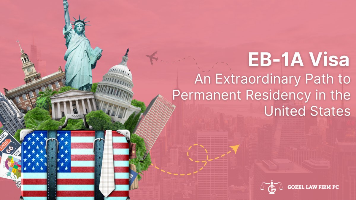 EB-1A Visa: An Extraordinary Path to Permanent Residency in the United States 