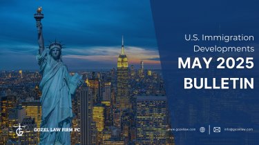Developments in the Immigration | May 2025 Newsletter